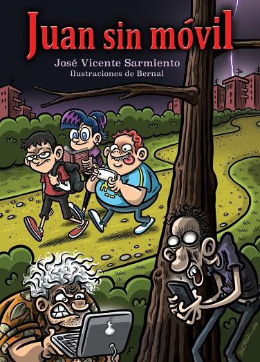 JUAN SIN MOVIL (6ª ED) | 9788494441233 | BERNAL, JOSÉ ANTONIO / SARMIENTO ILLAN, JOSE VICENTE