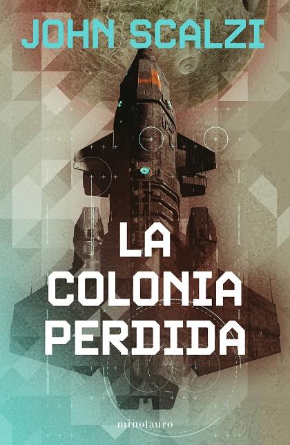 La colonia perdida nº 03/06 (NE) | 9788445013304 | Scalzi, John