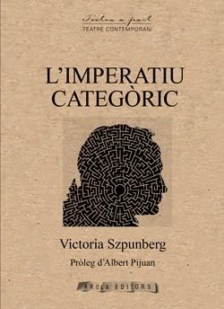 IMPERATIU CATEGÒRIC, L' | 9788412825886 | VICTORIA SZPUNBERG