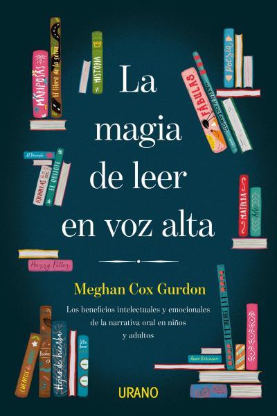 La magia de leer en voz alta | 9788416720910 | COX GURDON, MEGHAN