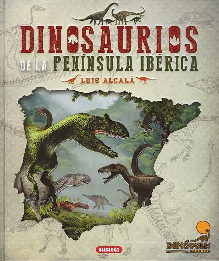 Dinosaurios de la península ibérica | 9788467772012 | Alcalá Martínez, Luis