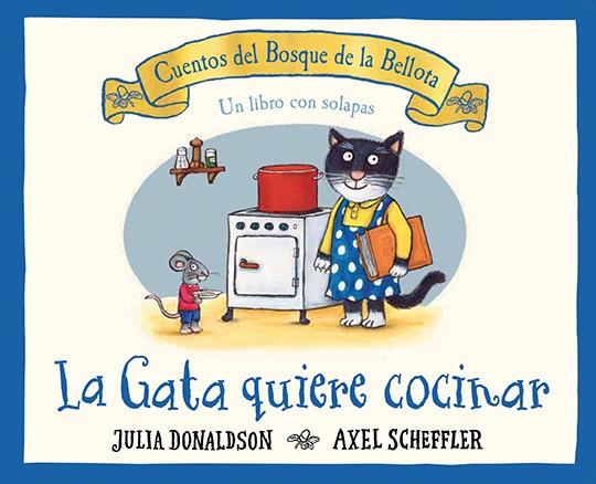 La gata quiere cocinar | 9788426147196 | Donaldson, Julia