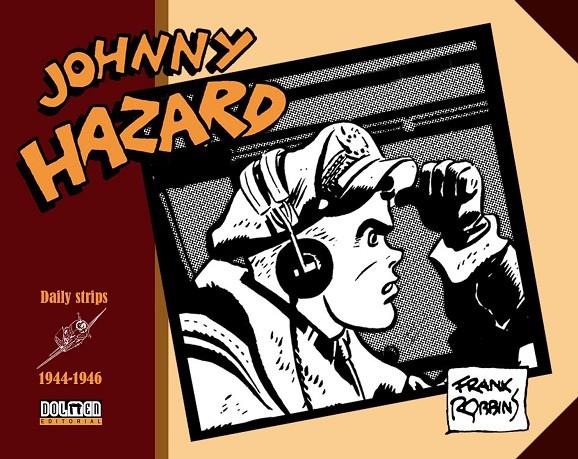 Johnny Hazard 1944-1946 | 9788416961092 | Robbins, Frank