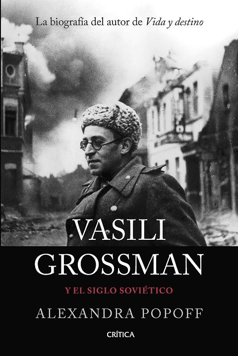 Vasili Grossman y el siglo soviético | 9788491994589 | Popoff, Alexandra