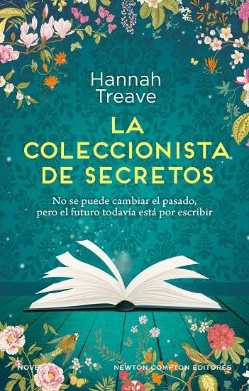 La coleccionista de secretos. Amor y segundas oportunidades. La inspiradora nove | 9788419620798 | Treave, Hannah