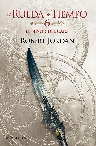 La Rueda del Tiempo nº 06/14 El Señor del Caos | 9788445007051 | Jordan, Robert