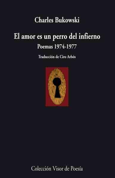 El amor es un perro del infierno | 9788498957457 | Bukowski, Charles