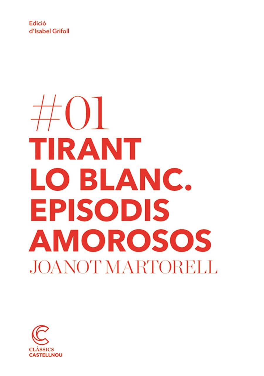 Tirant Lo Blanc. Episodis Amorosos | 9788498044171 | Martorell, Joanot