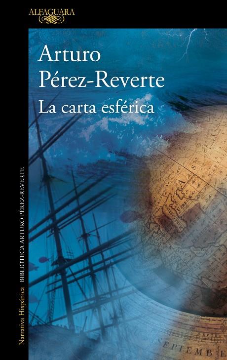 La carta esférica | 9788420472072 | Pérez-Reverte, Arturo