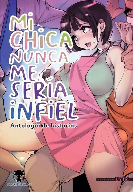 Mi chica nunca me sería infiel | 9788412703801 | DYTM