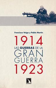 Las guerras de la Gran Guerra (1914-1923) | 9788483198889 | Veiga Francisco