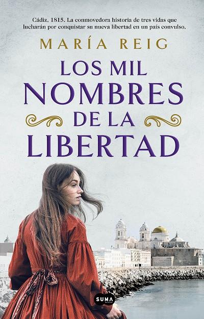 Los mil nombres de la libertad | 9788491294054 | Reig, María