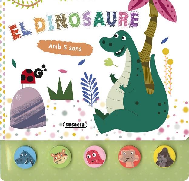 El dinosaure | 9788411961035 | Susaeta Ediciones