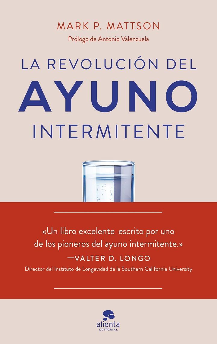 La revolución del ayuno intermitente | 9788413443362 | Mattson, Mark P.