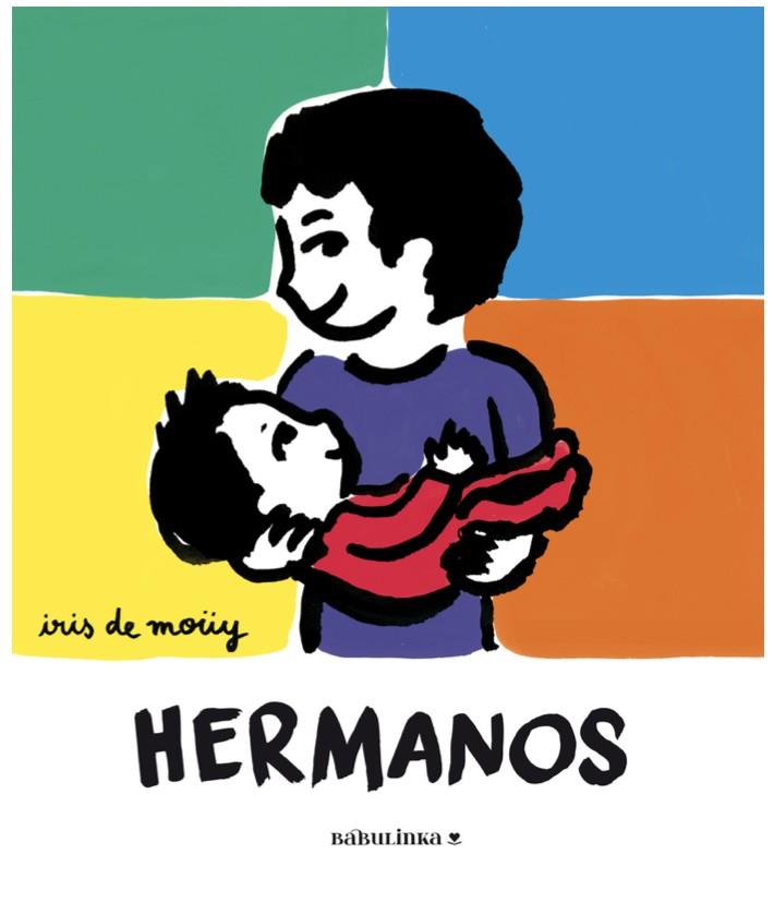 HERMANOS | 9788412575507 | de Moüy, Iris