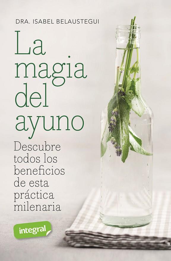 La magia del ayuno | 9788491182696 | Belaustegui Trias, Isabel