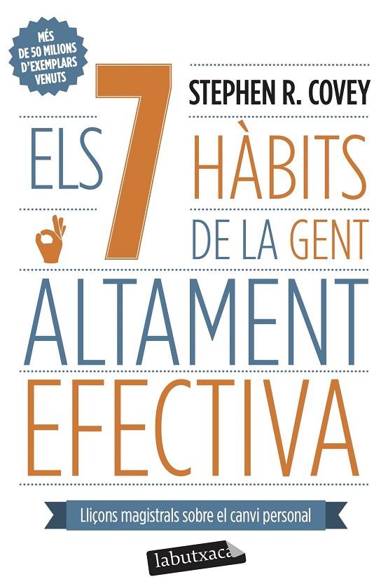 Els 7 hàbits de la gent altament efectiva | 9788499306636 | Covey, Stephen R.