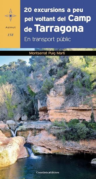 20 excursions a peu pel voltant del Camp de Tarragona | 9788490348390 | Puig Martí, Montserrat