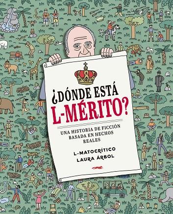 ¿Dónde está L-Mérito? | 9788412537147 | L-Matocrítico