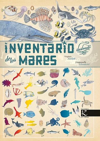 Inventario ilustrado de los mares | 9788415250470 | Aladjidi, Virginie