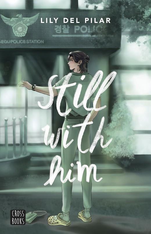 Still with 4. Still with him | 9788408290117 | Lily del Pilar