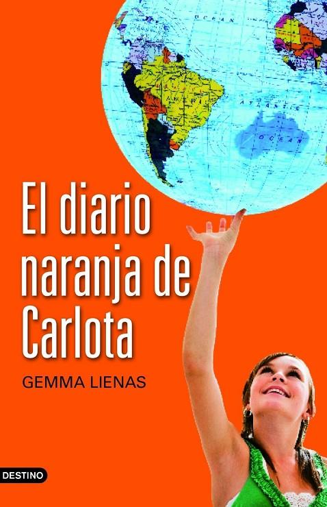 El diario naranja de Carlota | 9788408104407 | Lienas, Gemma