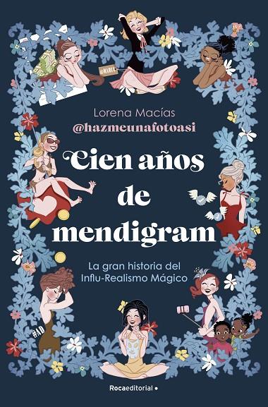 Cien años de mendigram | 9788419965110 | Macías, Lorena