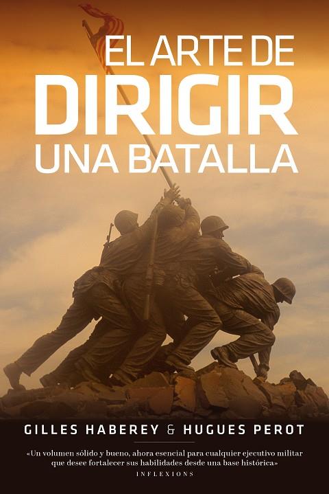 El arte de dirigir una batalla | 9788419154385 | Haberey, Gilles / Perot, Hugues