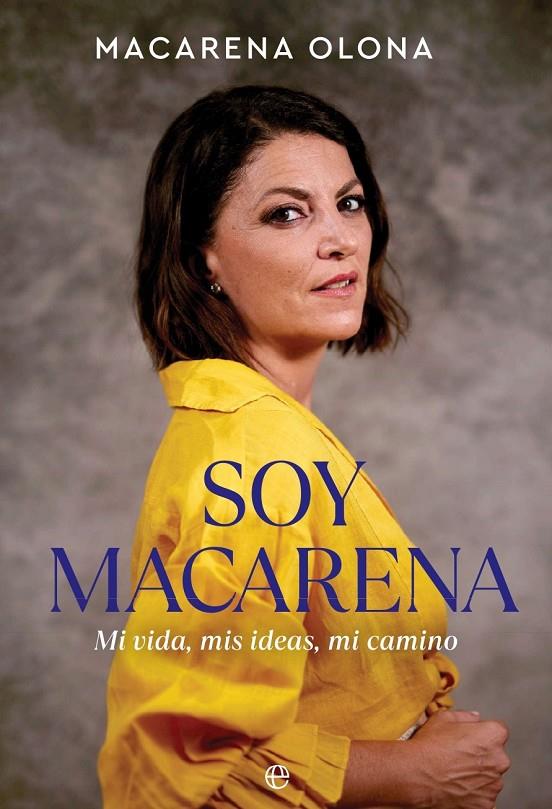 Soy Macarena | 9788413846835 | Olona, Macarena