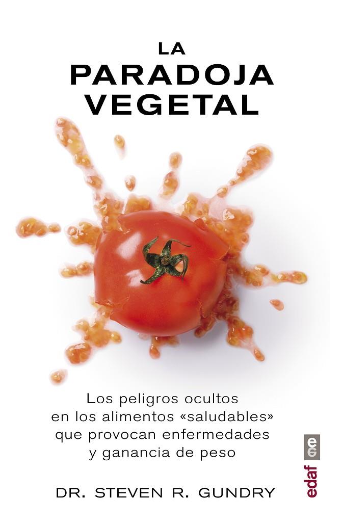 La paradoja vegetal | 9788441437869 | Gundry, Steven R.