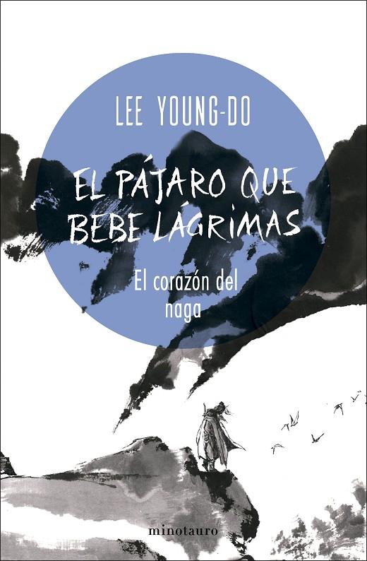 El pájaro que bebe lágrimas nº 01/04 El corazón del Naga | 9788445017098 | Young-do, Lee