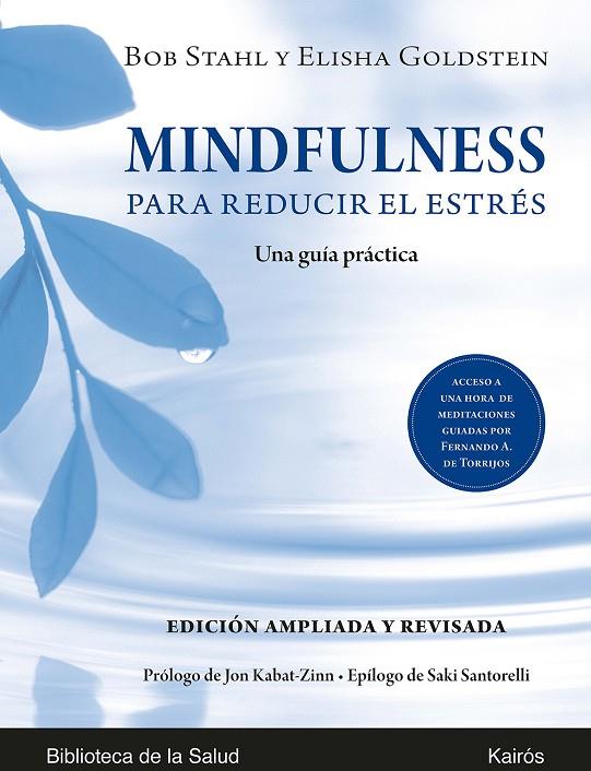 Mindfulness para reducir el estrés Ed. ampliada y revisada | 9788499887623 | Stahl, Bob / Goldstein, Elisha