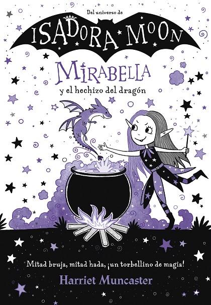 Mirabella 1 - Mirabella y el hechizo del dragón | 9788420452975 | Muncaster, Harriet