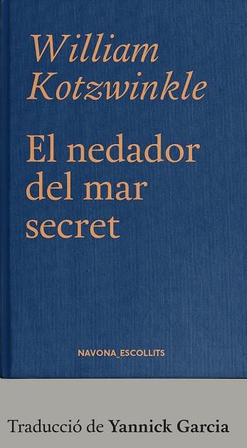 El nedador del mar secret | 9788417978785 | Kotzwinkle, William