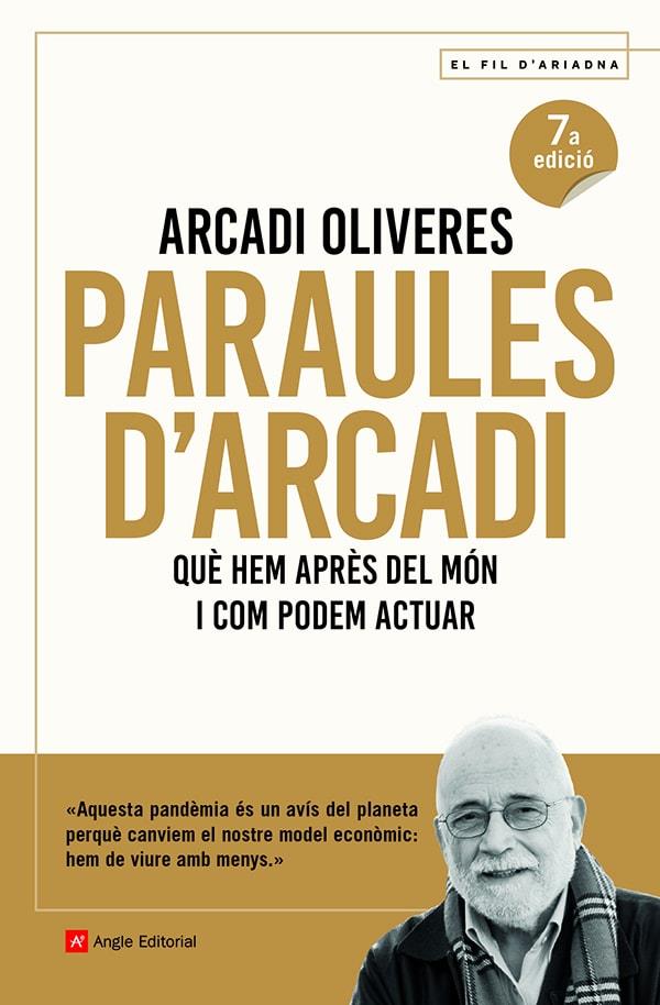 Paraules d'Arcadi | 9788418197451 | Oliveres Boadella, Arcadi