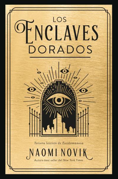 Los enclaves dorados | 9788419130389 | Novik, Naomi