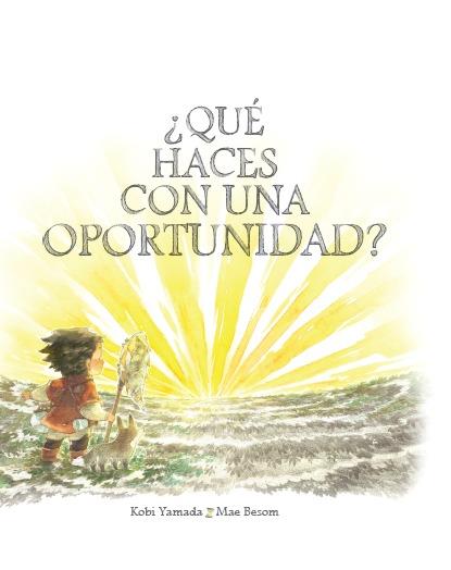 ¿QUÉ HACES CON UNA OPORTUNIDAD? | 9788416490615 | BESOM / YAMADA