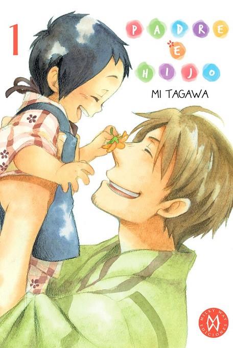 Padre e hijo 1 | 9788494540448 | Tagawa, Mi