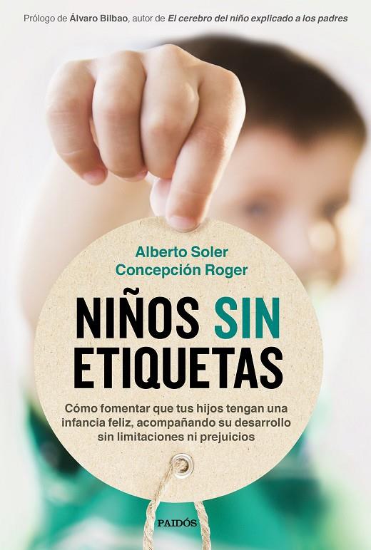 Niños sin etiquetas | 9788449337062 | Soler Sarrió, Alberto / Roger Sánchez, Concepción