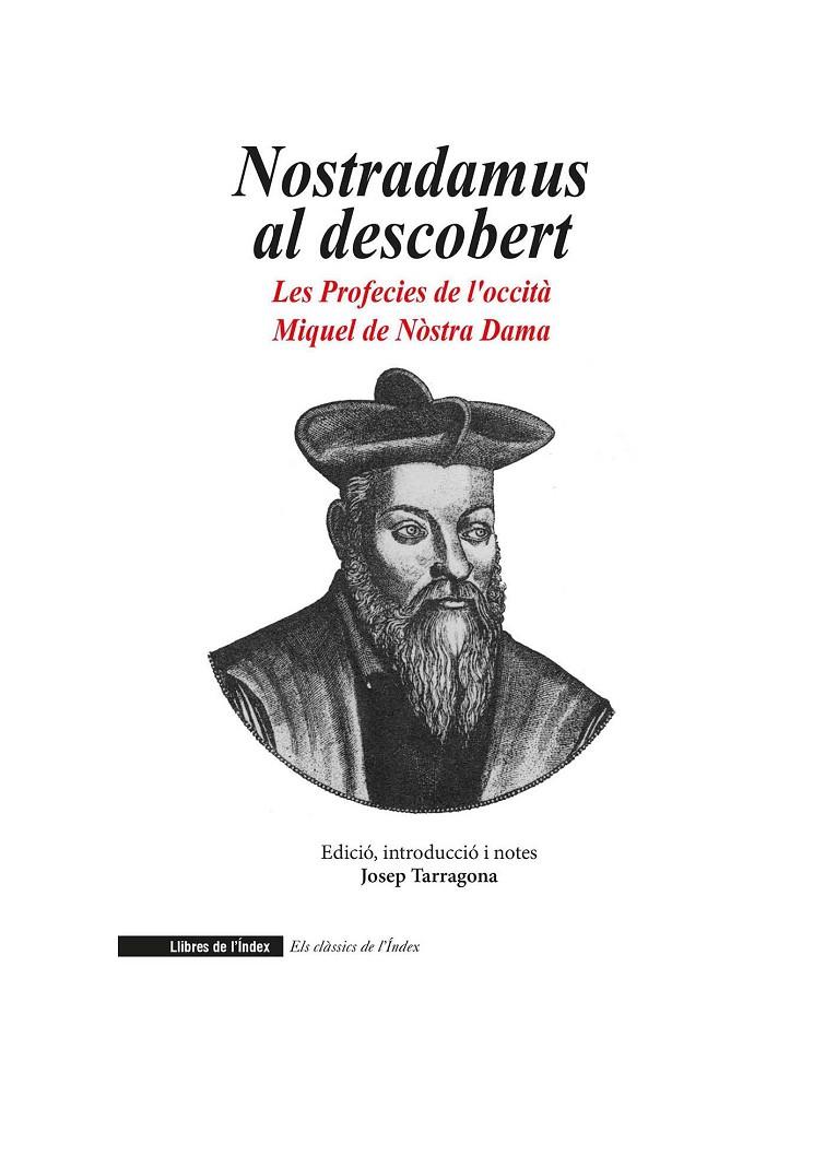 Nostradamus al descobert | 9788412341409 | Nostradamus