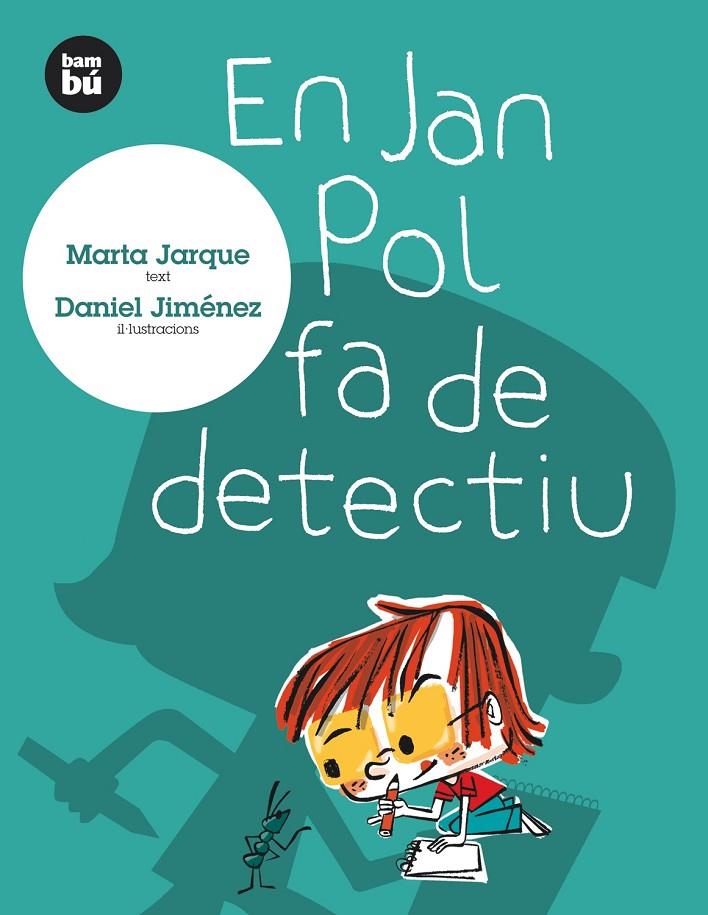 En Jan Pol fa de detectiu | 9788483430071 | Jarque, Marta