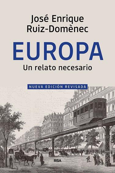 Europa, un relato necesario | 9788490569658 | Ruiz-Domènec, José Enrique