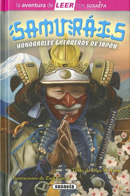 Samuráis. Honorables guerreros de Japón | 9788467756074 | M. Yuste, Olga