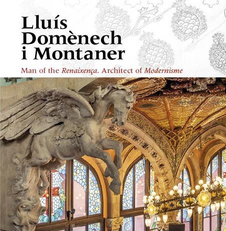 Lluís Domènech i Montaner | 9788484789956 | Freixa, Mireia / Domènech Girbau, Lluís / Sala, Teresa M. / Vélez, Pilar / Ramon, Antoni / Granell,