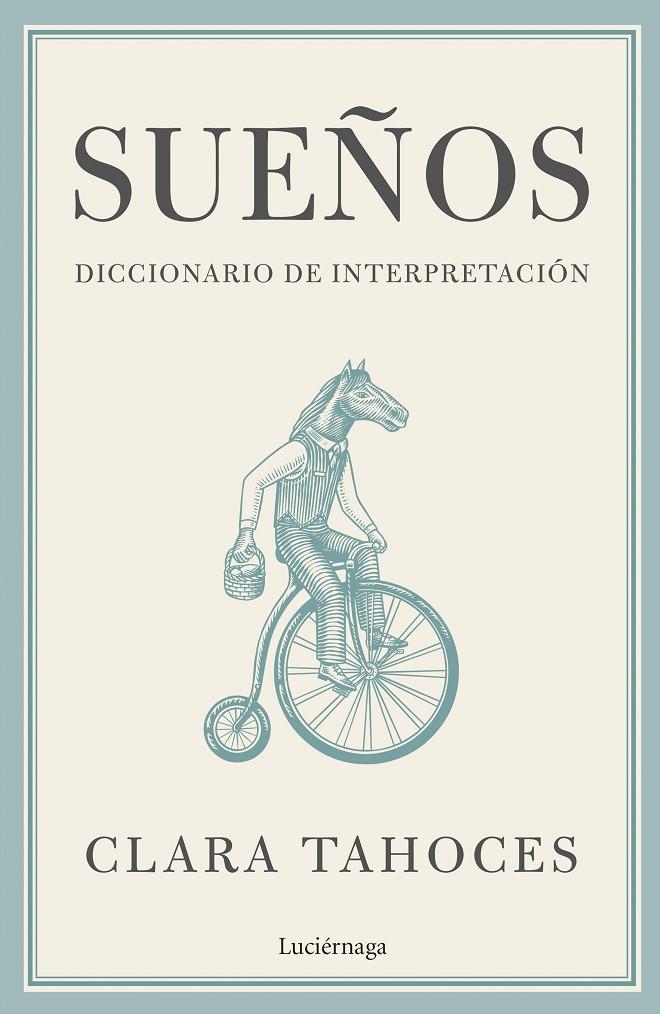 Sueños. Diccionario de interpretación | 9788419164711 | Tahoces, Clara