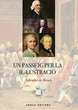 UN PASSEIG PER LA ILLUSTRACIÓN | 9788412317930 | DE BROCÀ, SALVADOR DE