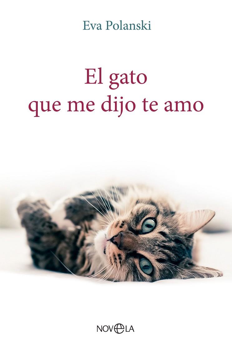 El gato que me dijo te amo | 9788413845197 | Polanski, Eva