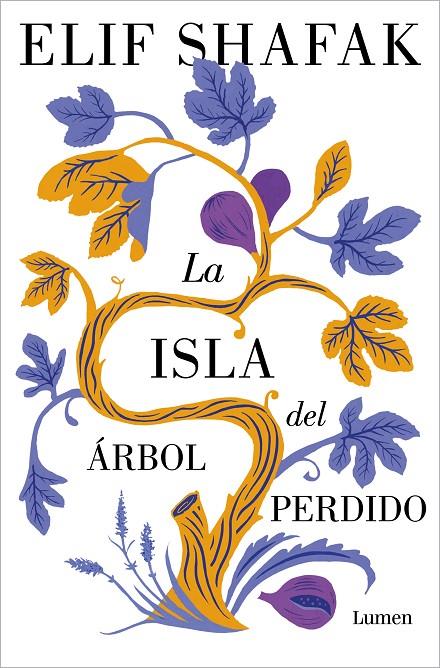 La isla del árbol perdido | 9788426411402 | Shafak, Elif