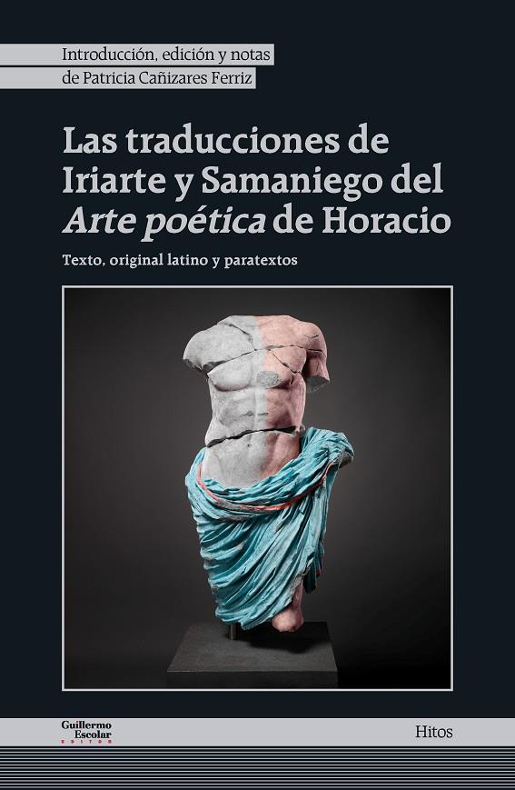 Las traducciones de Iriarte y Samaniego del Arte poética de Horacio | 9788419782649 | De Iriarte, Tomás / Félix María de Samaniego / Quinto Horacio Flaco