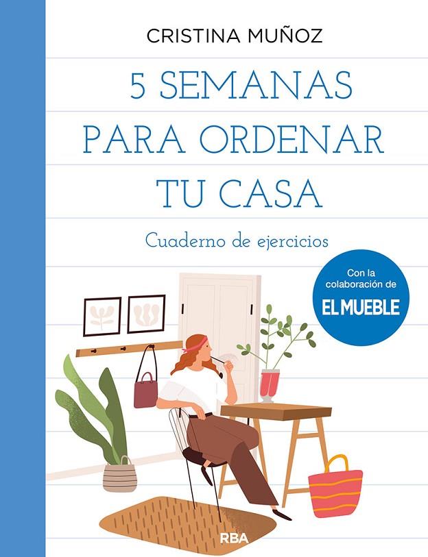 5 semanas para ordenar tu casa | 9788491875604 | Muñoz Bolaño, Cristina